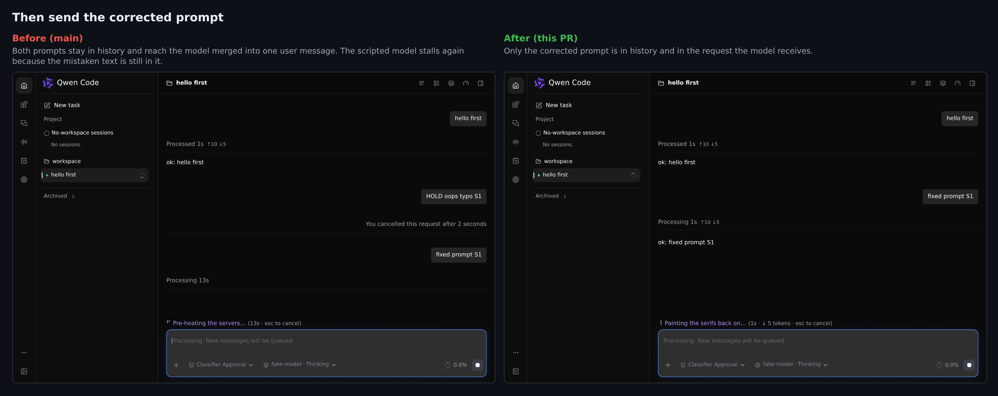 Sending the corrected prompt: before and after