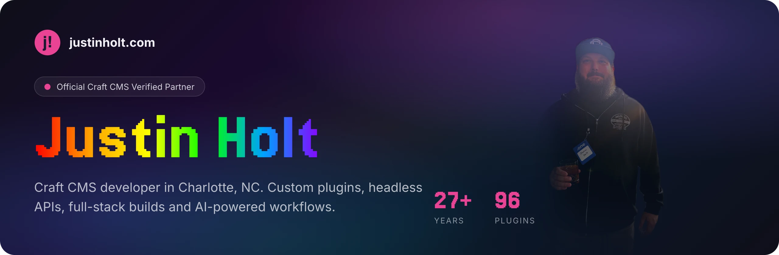 Justin Holt, Craft CMS developer and Official Craft CMS Verified Partner in Charlotte, NC